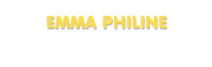 Der Vorname Emma Philine